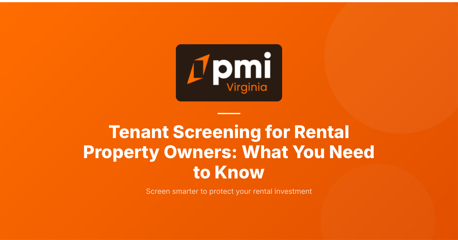Tenant Screening for Rental Property Owners: What You Need to Know