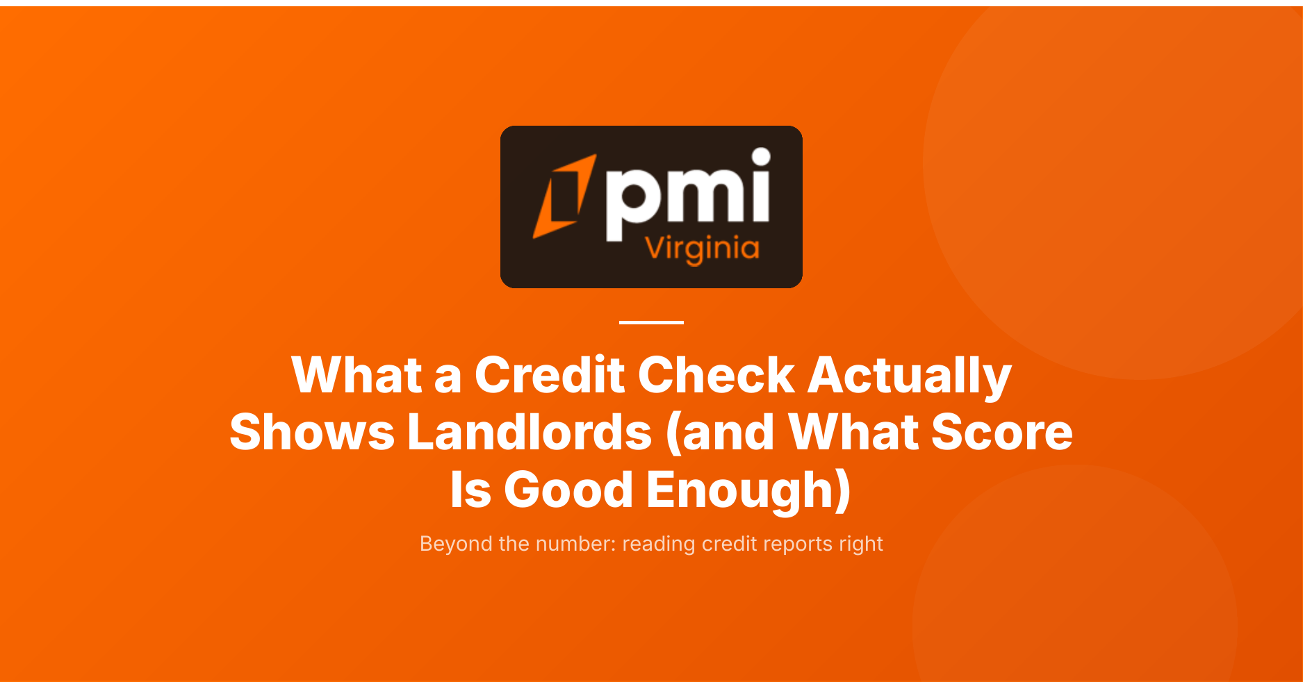 What does a credit check show landlords (and what score is good enough)